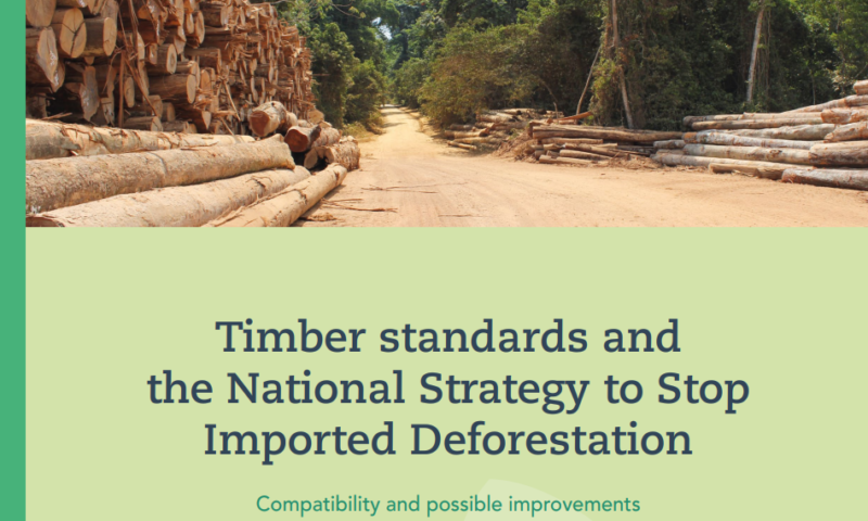vient-de-paraitre-timber-standards-and-the-national-strategy-to-stop-imported-deforestation-compatibility-and-possible-improvements